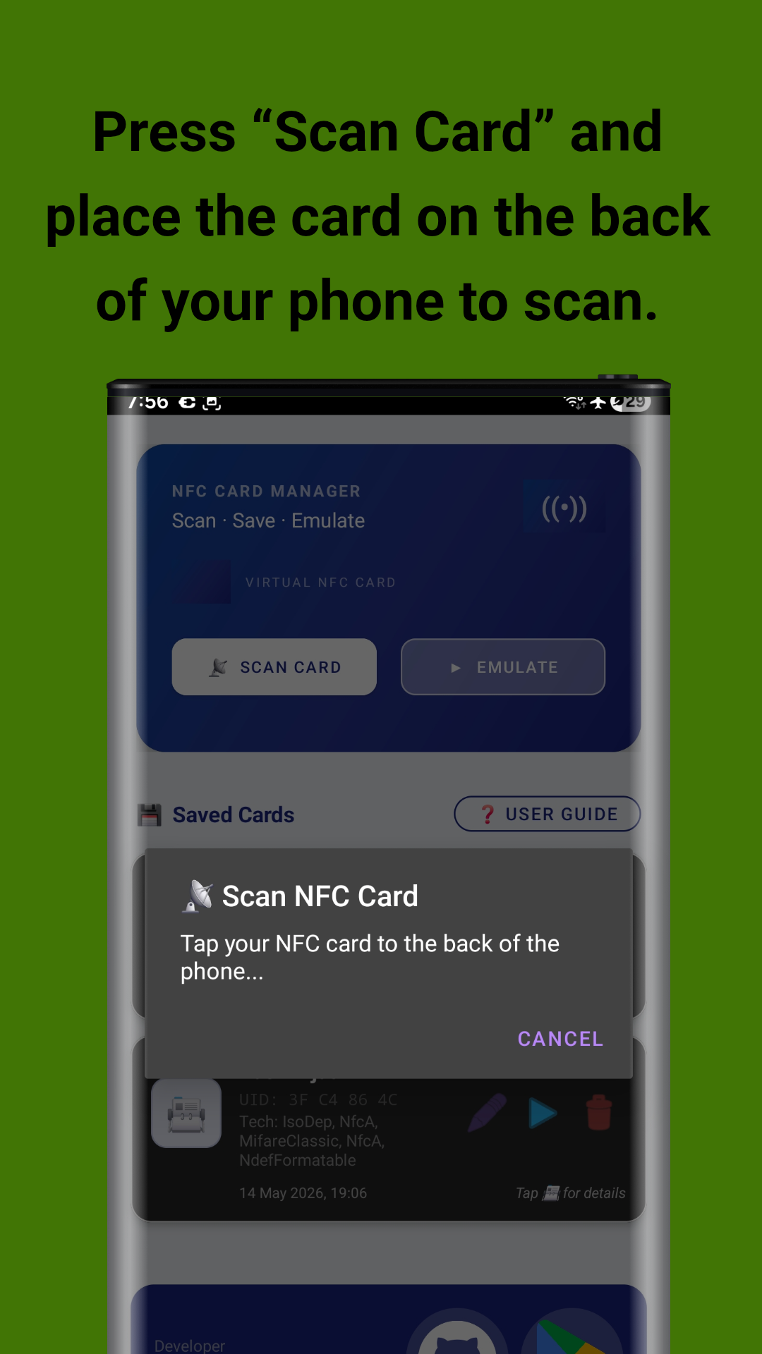 Scanning Mode - Tap your NFC card to the back of the phone