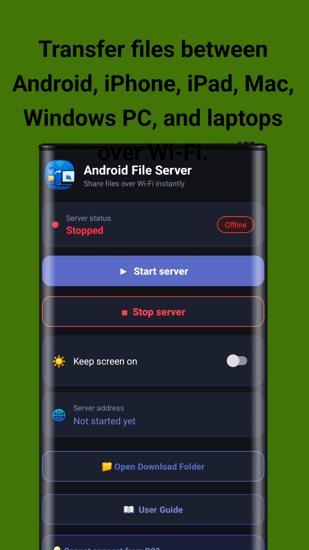 Main screen - Start and stop server with one tap